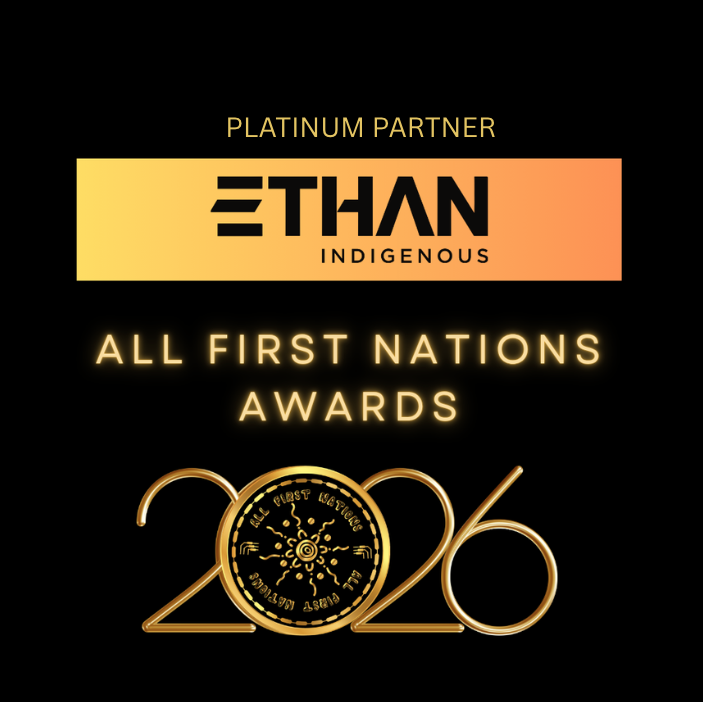 ETHAN Indigenous — Platinum Partner, All First Nations Awards 2026